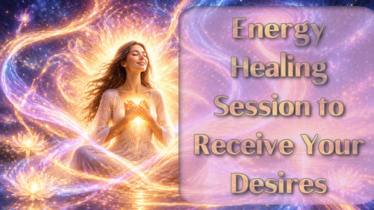 Energy Activation to Receive All You Desire