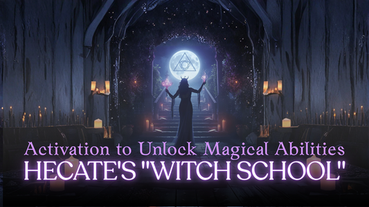 Hecate's "Witch School": Activation to Unlock Magical Abilities