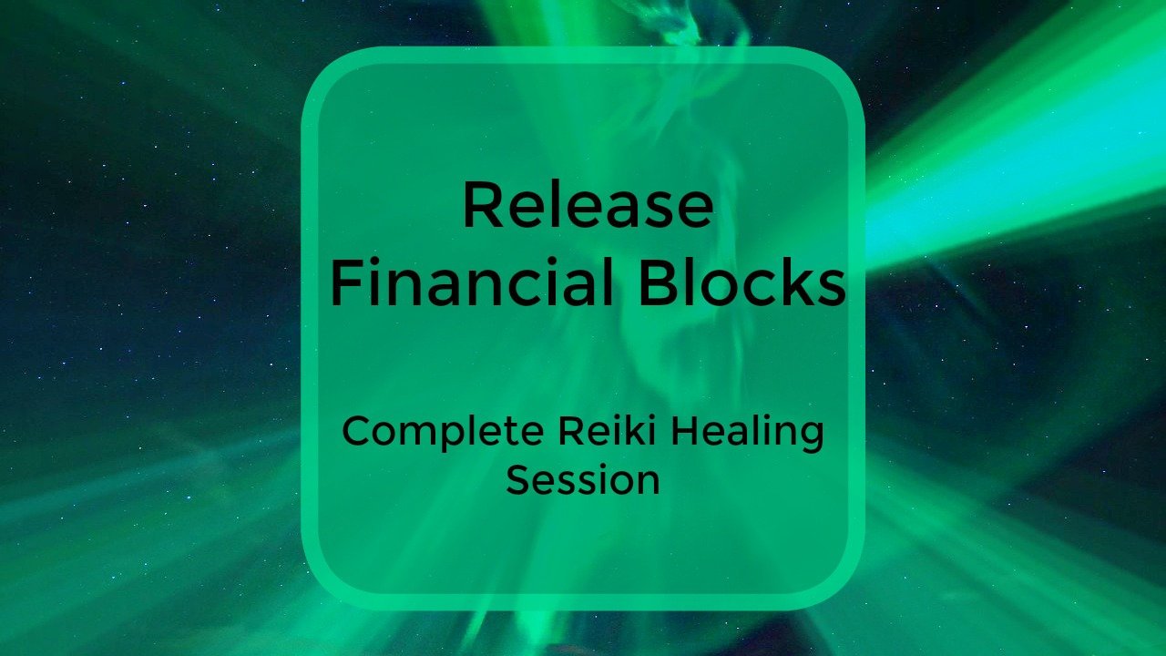 Reiki Healing Session: Clear Financial Blocks & Open Yourself Up to Abundance  [45-minutes]