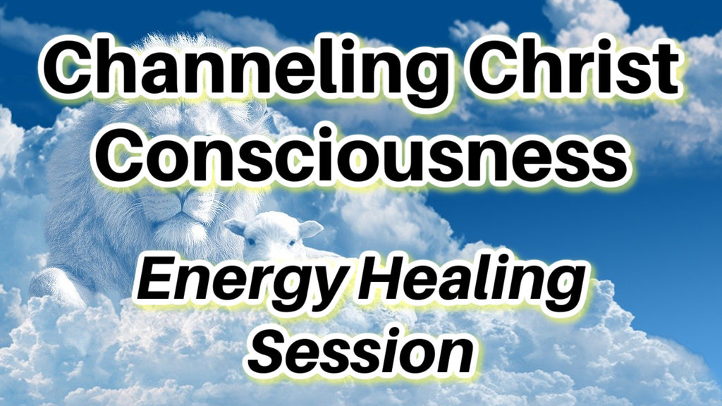 Christ Consciousness Energy Transmission [Energy Healing Session MP3 Download]